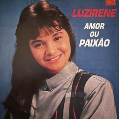 LUZIRENE - AMOR OU PAIXÃO, 1989