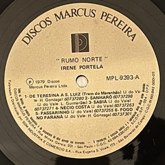 IRENE PORTELA - RUMO NORTE - 1979 - BANANEIRA DISCOS - DISCO DE VINIL E CDS- FRETE GRÁTIS PARA TODO O BRASIL 