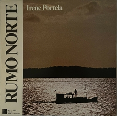 IRENE PORTELA - RUMO NORTE - 1979