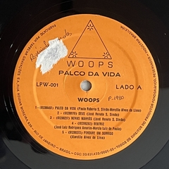 WOOPS - PALCO DA VIDA - 1980 na internet