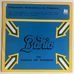 BAHIA DE TODOS SO SONHOS - ORQUESTRA ROMANTICA DE ITAPOAN