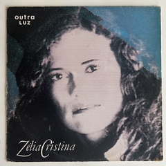 ZELIA CRISTINA - OUTRA LUZ - 1990