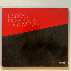 CD/ ESDRAS NOGUEIRA/ TRANSE, 2019