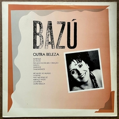 BAZU, OUTRA BELEZA, 1990