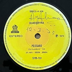 7/EP - GUARABYRA - SÓ TEM ESSE AMOR PARA DÁ/ PASSARO/ 1973