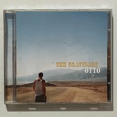 CD/OTTO , SEM GRAVIDADE/ 2004