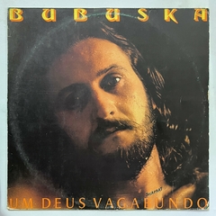 BUBUSKA, UM DEUS VAGABUNDO, 1980 - comprar online