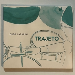 CD/DUDA LAZARINI, TRAJETO , 2016