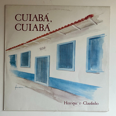 Henrique E Claudinho Vinil Cuiaba , Cuiaba - Lp/vinil