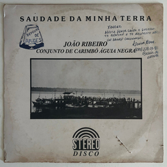 João Ribeiro Saudade Da Minha Terra 1992 ( Disco Vg+)