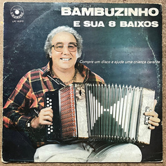 Bambuzinho E Sua 8 Baixos, 19?? - Lp/vinil - comprar online