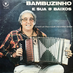 Bambuzinho E Sua 8 Baixos, 19?? - Lp/vinil