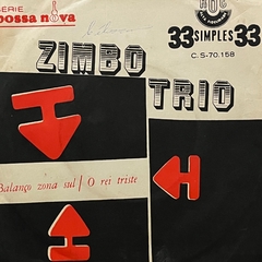 COMPACTO/ Zimbo Trio - Balanço Zona Sul/ O Rei Triste -