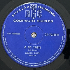 COMPACTO/ Zimbo Trio - Balanço Zona Sul/ O Rei Triste - - BANANEIRA DISCOS - DISCO DE VINIL E CDS- FRETE GRÁTIS PARA TODO O BRASIL 