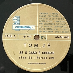 COMPACTO/ TOM ZÉ - SE O ACASO É CHORAR/ O BABÁ , 1972