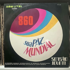 Sua Paz Mundial - Sonzão Jovem - 1973