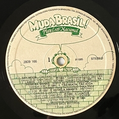 Muda Brasil! (Play List Nacional), 1985 - BANANEIRA DISCOS - DISCO DE VINIL E CDS- FRETE GRÁTIS PARA TODO O BRASIL 