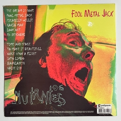 Os Mutantes - Fool Metal Jack, 2013 na internet