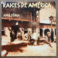 Raíces De América -Amazônia, 1990 - comprar online