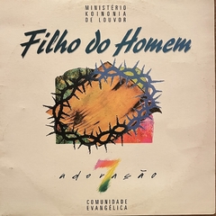 Ministério Koinonya De Louvor - Filho Do Homem, 1994