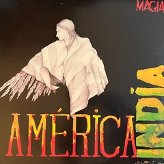 MAGIA- AMERICA INDIA - 1990