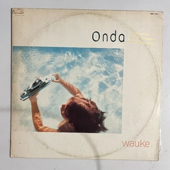 Wauke* ?- Onda, 1987 - comprar online