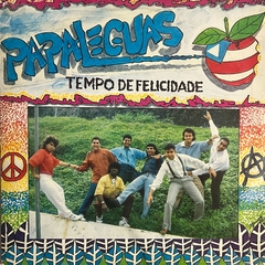 Papaléguas* ?- Tempo De Felicidades, 1991