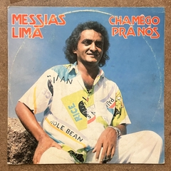 MESSIAS LIMA, CHAMEGO PARA NÓS, 19?? - comprar online