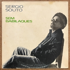 SERGIO SOUTO, SEM BABILAQUES, 19?? - comprar online