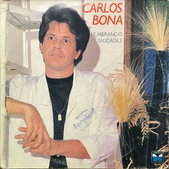 CARLOS BONA, LEMBRANÇAS E SAUDADE, 1988