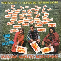 HOMENAGEM AO ESPIRITO SANTO - MARLONE, MARLITO E MODESTINHO.