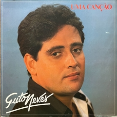 Guto Neves - Uma Canção, 19??