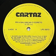 PRA BALANÇAR O CORETO, ZÉ BETÃO, 19?? - BANANEIRA DISCOS - DISCO DE VINIL E CDS- FRETE GRÁTIS PARA TODO O BRASIL 