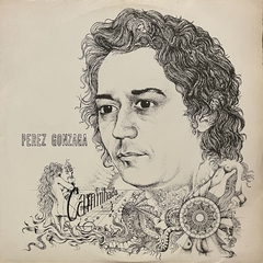 Perez Gonzaga - Caminhada,1980