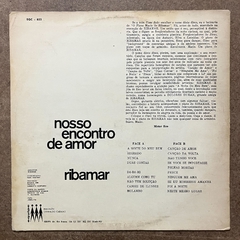 NOSSO ENCONTRO DE AMOR - RIBAMAR E SEU CONJUNTO , 1969 na internet