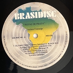 LUCIANO CAMARGO - AGUAS DE PRATA - 19?? - BANANEIRA DISCOS - DISCO DE VINIL E CDS- FRETE GRÁTIS PARA TODO O BRASIL 