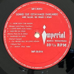 Mike Falcão , SEU ORGÃO E RITMO - SONHEI QUE ESTAVAMOS DANÇANDO , 1960 - BANANEIRA DISCOS - DISCO DE VINIL E CDS- FRETE GRÁTIS PARA TODO O BRASIL 