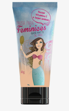 Base Matte Pausa Para Feminices - Bruna Tavares