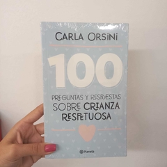 100 PREGUNTAS Y RESPUESTAS SOBRE CRIANZA RESPETUOSA