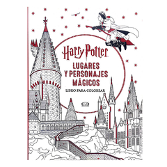 HARRY POTTER: LUGARES Y PERSONAJES MAGICOS (LIBRO PARA COLOREAR)