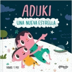 ADUKI: UNA NUEVA ESTRELLA