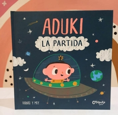 ADUKI: LA PARTIDA