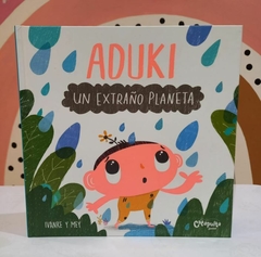 ADUKI: UN EXTRAÑO PLANETA