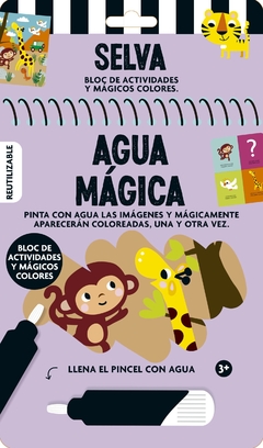 AGUA MÁGICA: SELVA