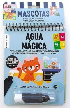 AGUA MÁGICA: MASCOTAS