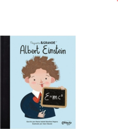 PEQUEÑA Y GRANDE: ALBERT EINSTEIN