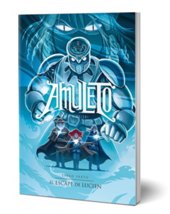 AMULETO 6: EL ESCAPE DE LUCIEN