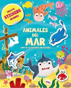 LIBRO DE ACTIVIDADES ANIMALES DEL MAR CON STICKERS