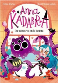 ANNA KADABRA 3: UN MONSTRUO EN LA BAÑERA