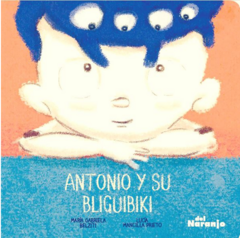 ANTONIO Y SU BLIGUIBIKI